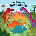 Five Enormous Dinosaurs (Board Book)